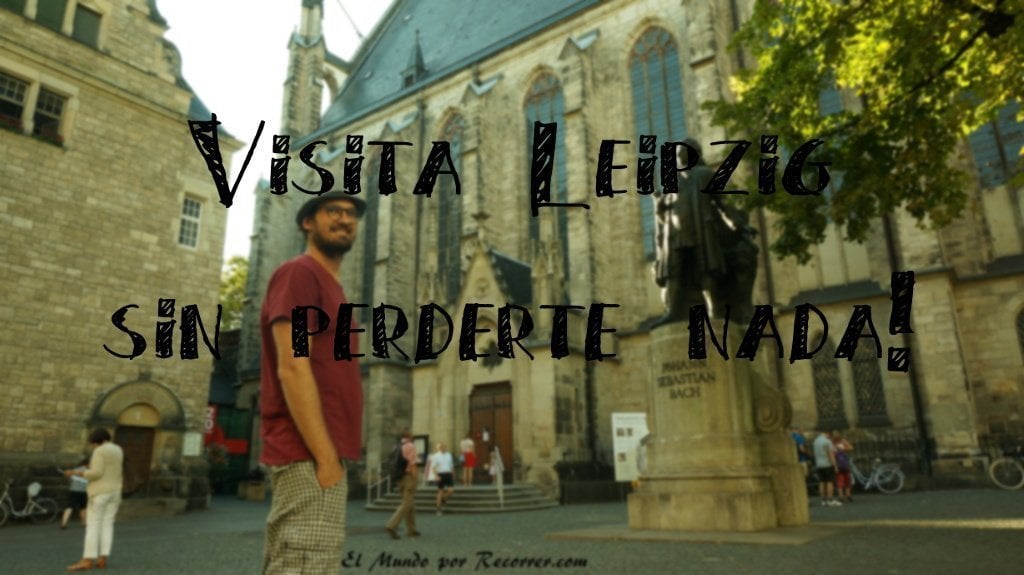 visita leipzig sin perderte nada